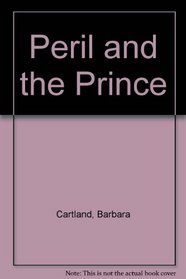 The Peril and the Prince (Large Print)