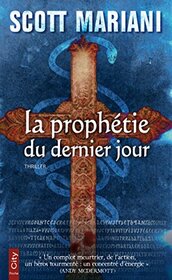 La prophtie du dernier jour (CITY EDITIONS) (French Edition)
