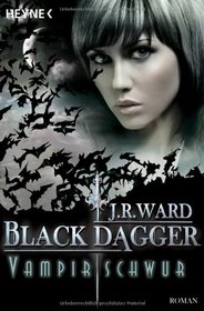 Black Dagger 17. Vampirschwur