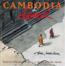 Cambodia & Angkor: A Travel Sketchbook