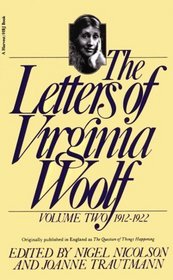 The Letters of Virginia Woolf : Vol. 2 (1912-1922) (Letters of Virginia Woolf, 1911-1922)