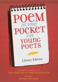 Poem in Your Pocket for Young Poets: Library Edition--nonperforated pages