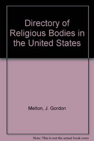 DIRECT RELIGIOUS BODIES (Garland reference library of the humanities ; v. 91)