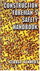 The Construction Foreman's Safety Handbook