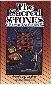 The Sacred Stones: The Return of the Golem
