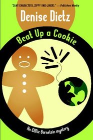 Beat Up a Cookie: An Ellie Bernstein Mystery