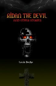Ridan The Devil: And Other Stories