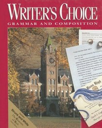 Writers Choice Composition And Grammar 12 (Writer's Choice Grammar and Composition)