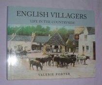 ENGLISH VILLAGERS: LIFE IN THE COUNTRYSIDE.