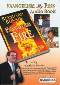 Evangelism by Fire