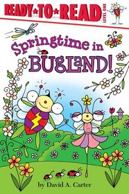 Springtime in Bugland! (Ready-to-Read)