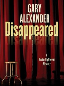 Disappeared (Buster Hightower, Bk 1)