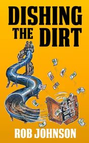 Dishing the Dirt (Lifting the Lid, Bk 3)
