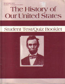 The History of Our United States Teacher Key Student Test Booklet