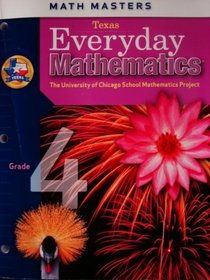 Texas Everyday Mathematics the University of Chicago School Mathematics Project Math Masters Teacher's Edition Grade 4