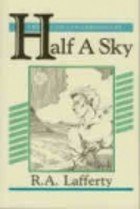 Half a sky: The Coscuin chronicles, 1849-1854