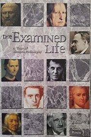 The Examined Life: A Tour of Western Philosophy.