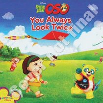 Special Agent Oso: You Always Look Twice