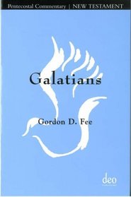 Galatians: Pentecostal Commentary