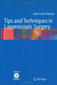 Tips and Techniques in Laparoscopic Surgery