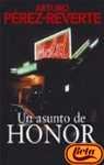 UN ASUNTO DE HONOR