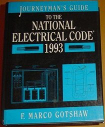Journeyman's Guide to the National Electrical Code 1993