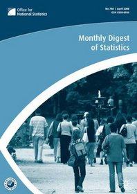 Monthly Digest of Statistics: April 2010 v. 772