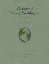 The Papers of George Washington: 1748-August 1755