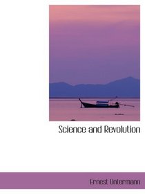 Science and Revolution