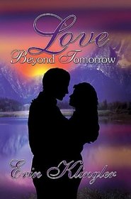 Love Beyond Tomorrow