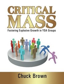 Critical Mass: Fostering Explosive Growth in YSA Groups
