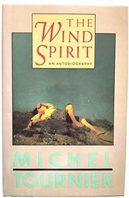 The Wind Spirit: An Autobiography