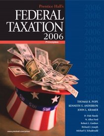 Prentice Hall's Federal Taxation 2006 : Principles (19th Edition) (Prentice Hall's Federal Taxation Individuals)