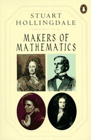 Makers of Mathematics (Penguin Mathematics)