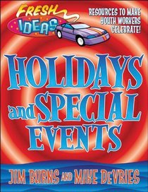 Holidays and Special Events (Fresh Ideas Resource)