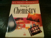 Dictionary of Chemistry (Ntc Pocket References)