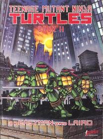 Teenage Mutant Ninja Turtles II (Teenage Mutant Ninja Turtles (Yearling))
