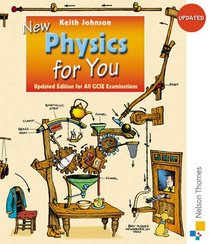 New Physics for You: Updated Edition for All Gcse Examinations (New for You Student Book)