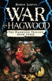 War in Hagwood (The Hagwood Trilogy)