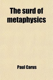The surd of metaphysics