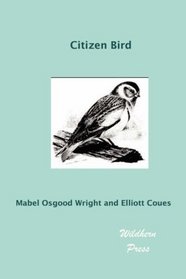 Citizen Bird (Illustrated Edition)