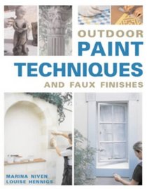 Outdoor Paint Techniques and Faux Finishes