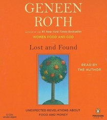 Lost and Found: Unexpected Revelations About Food and Money (Audio CD) (Unabridged)