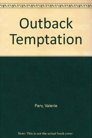 Outback Temptation L/P