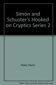 Simon and Schuster's Hooked on Cryptics Series #2
