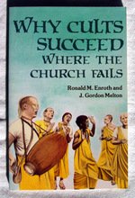 Why Cults Succeed: Where the Church Fails