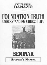 Foundation Truth: Students (Foundation Truth)