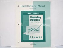 Student Solutions Manual for use with Elementary Statistics:  A Brief Version