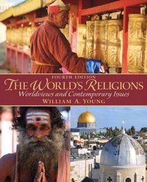 World's Religions, The Plus NEW MyReligionLab with eText -- Access Card Package (4th Edition)