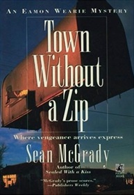 Town Without a Zip (Eamon Wearie, Bk 3)